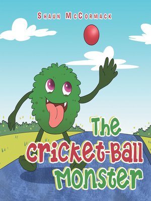 cover image of The Cricket-Ball Monster